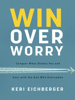 cover image of Win over Worry